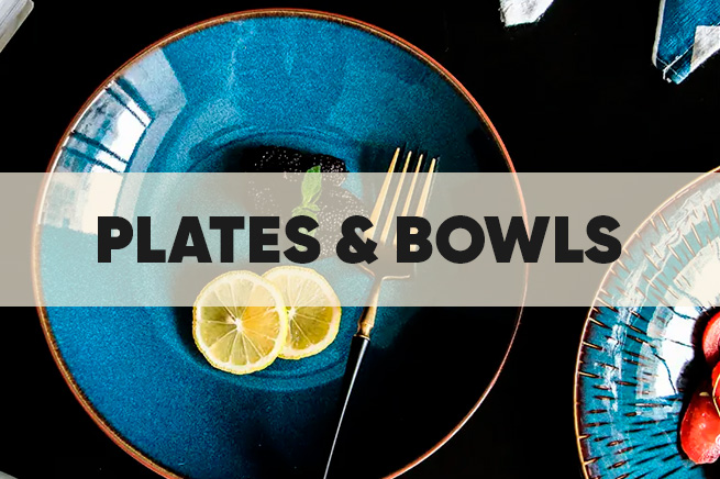 Plates and Bowls